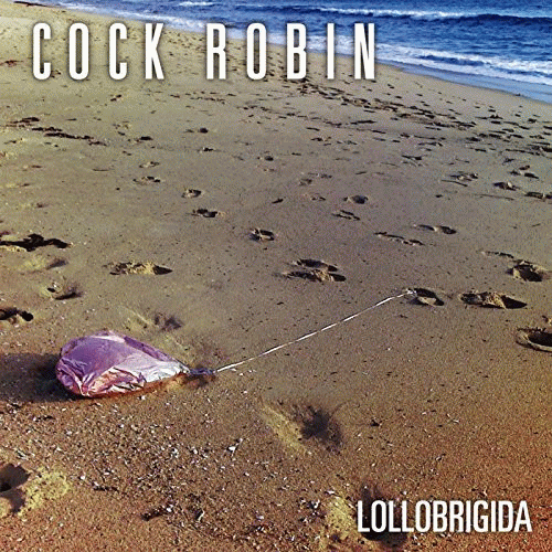 Cock Robin : Lollobrigida